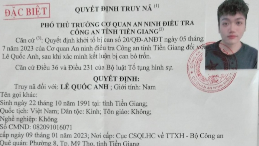 Truy nã đặc biệt bị can Lê Quốc Anh