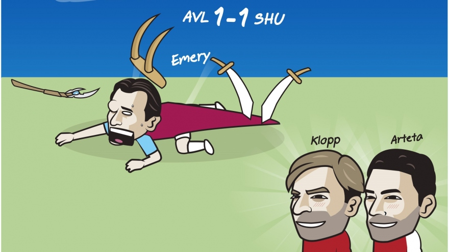 Biếm họa 24h: “Ngựa ô” Aston Villa sảy chân, Liverpool và Arsenal mừng thầm