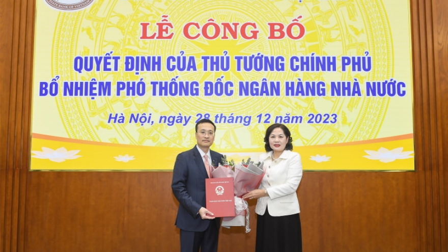 Ngân hàng Nhà nước có Phó Thống đốc mới