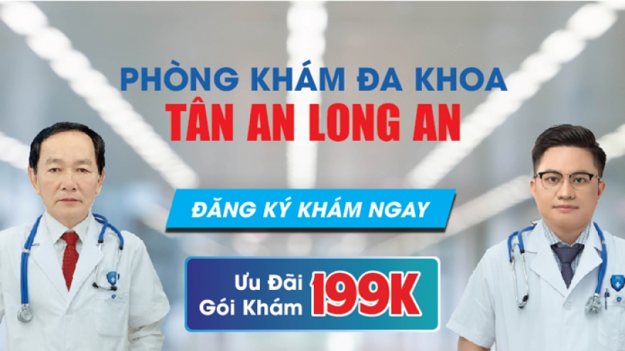 Phòng khám đa khoa Tân An Long An – Địa chỉ khám nam khoa chất lượng