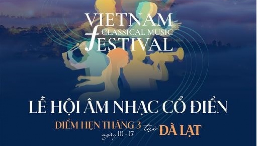 Da Lat to host first Vietnam classical music festival