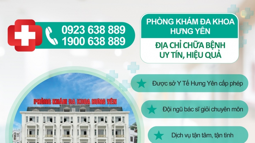 Phòng khám đa khoa Hưng Yên – Nơi bệnh nhân trao trọn niềm tin