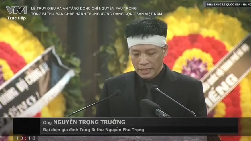 Lời cảm ơn của con trai Tổng Bí thư Nguyễn Phú Trọng tại Lễ truy điệu