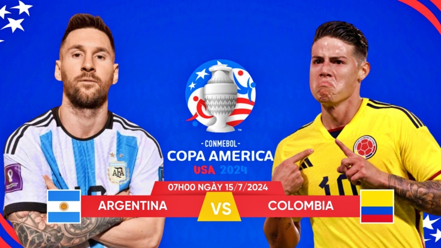 Lịch thi đấu và trực tiếp chung kết Copa America 2024