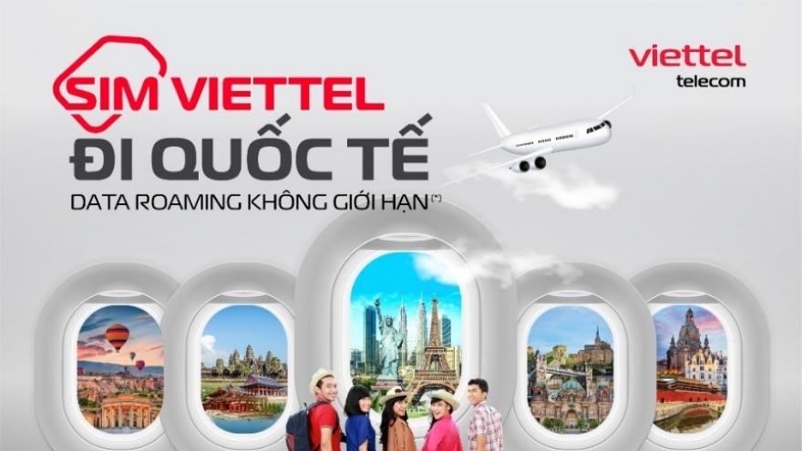 Viettel cung cấp thêm 4 gói cước data Roaming không giới hạn tại nhiều quốc gia