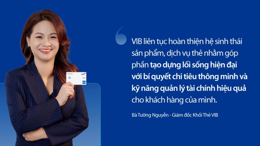 Giải mã hệ sinh thái thẻ tín dụng của VIB