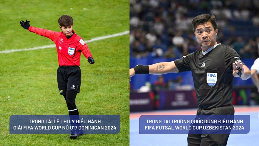 Trọng tài bóng đá Việt Nam vươn tầm quốc tế, điều khiển World Cup trong năm 2024