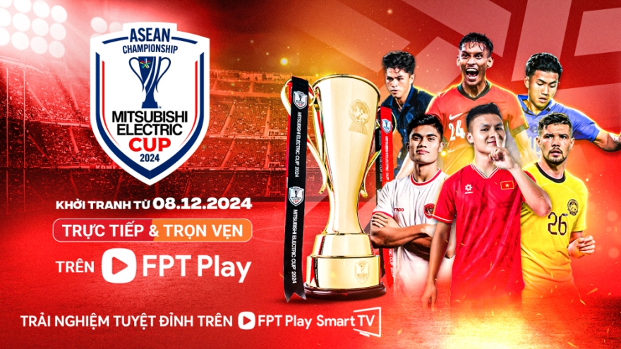 “Bền chí kiên tâm” cùng ĐT Việt Nam lập lại dấu ấn tại ASEAN Cup 2024