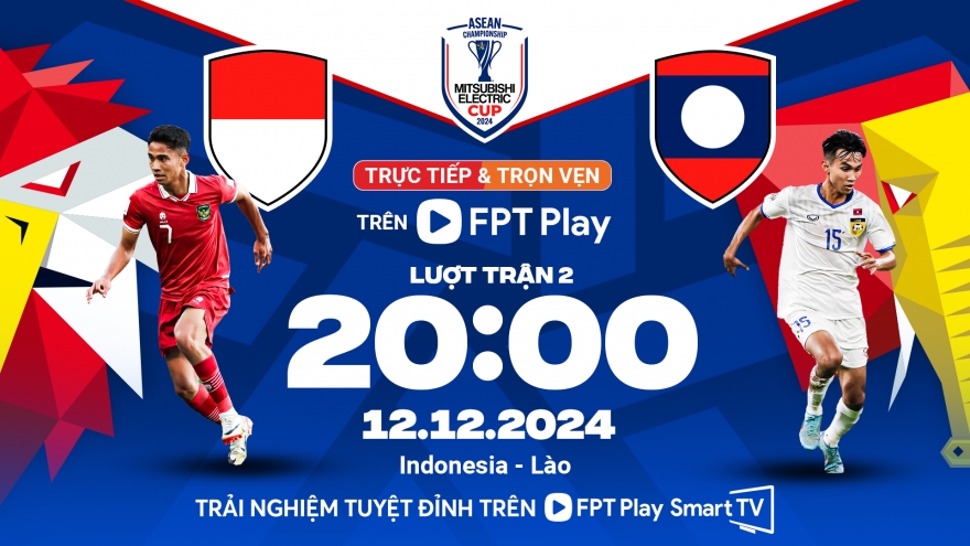 Lịch trực tiếp ASEAN Cup 2024 hôm nay 12/12: Indonesia so tài Lào