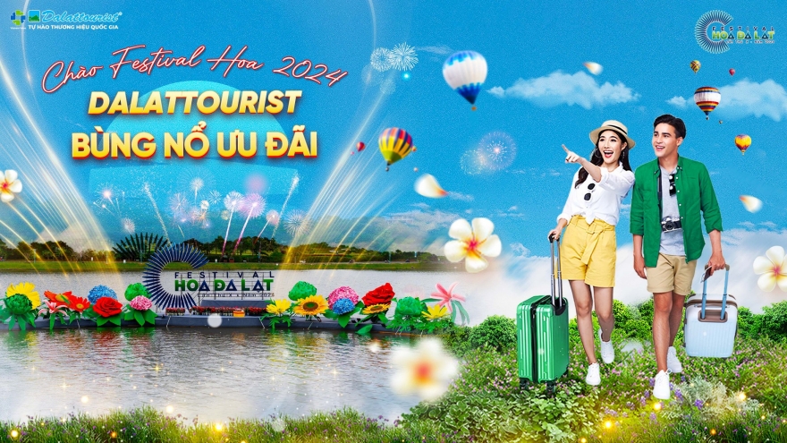 Cùng Dalattourist khám phá Festival Hoa Đà Lạt 2024 với những ưu đãi hấp dẫn