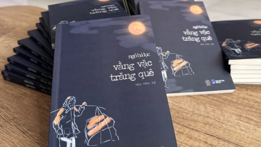 “Vằng vặc trăng quê” - Tản văn thấm đẫm hồn quê của nhà báo Ngô Bá Lục