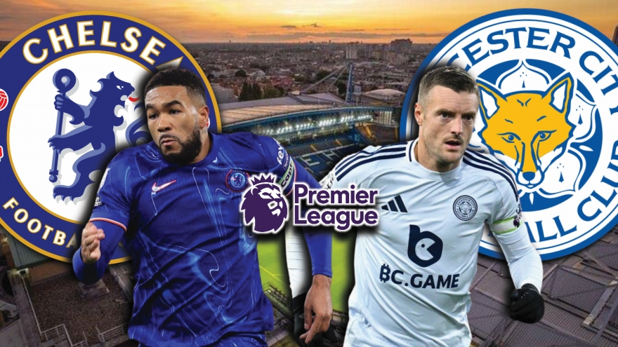 Dự đoán kết quả và đội hình ra sân trận Chelsea vs Leicester