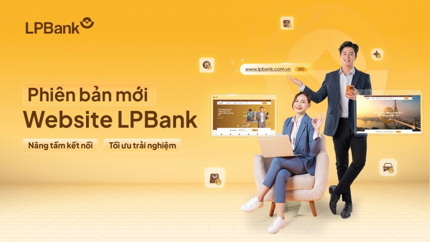 LPBank ra mắt giao diện website mới: Nâng tầm kết nối, tối ưu trải nghiệm