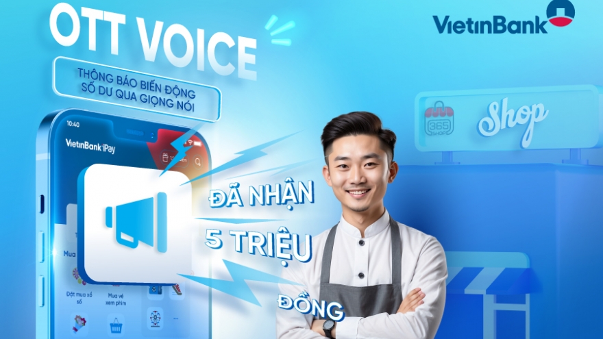 VietinBank iPay Mobile chính thức ra mắt tính năng OTT Voice