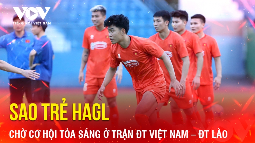 Tin bóng đá 20-3: Sao trẻ HAGL chờ cơ hội tỏa sáng ở trận ĐT Việt Nam – ĐT Lào