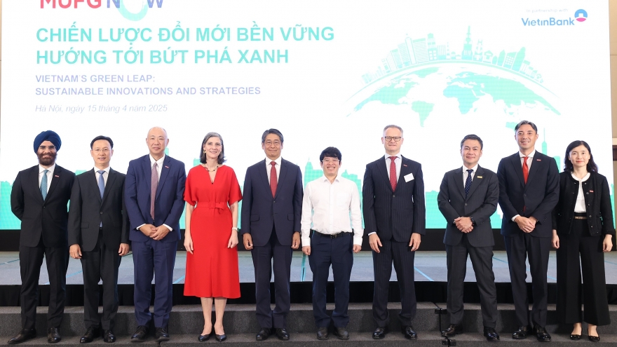 VietinBank đồng hành cùng MUFG thúc đẩy tài chính bền vững tại Việt Nam