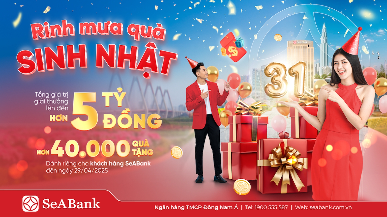 SeABank đón sinh nhật 31: Mưa quà tặng trị giá hơn 5 tỷ đồng tri ân khách hàng
