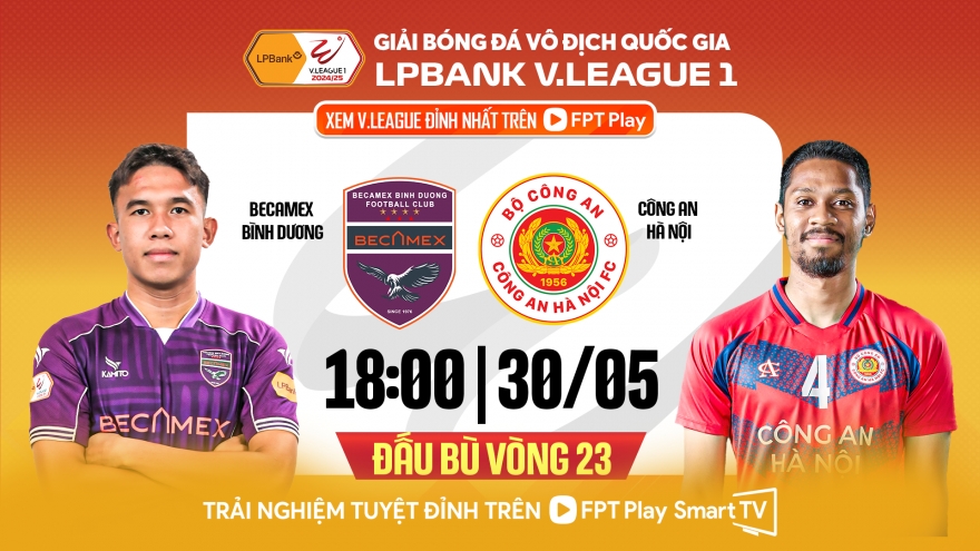Lịch thi đấu và trực tiếp bóng đá hôm nay 30/5