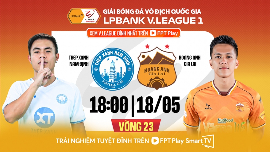Lịch thi đấu bóng đá Việt Nam hôm nay 18/5