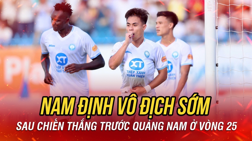 Nam Định vô địch V-League 2024/2025, cuộc chiến trụ hạng căng như dây đàn