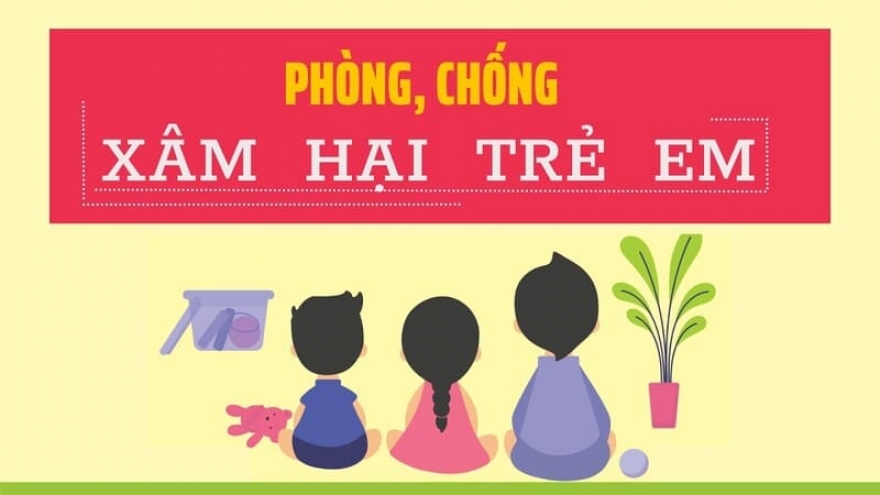 Xâm hại tình dục trẻ em: Trẻ càng nhỏ, nguy cơ càng lớn