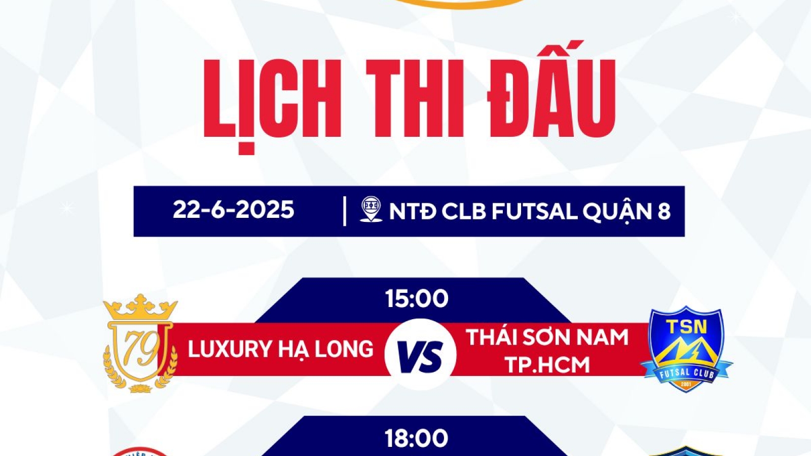Lịch thi đấu và trực tiếp Giải Futsal HDBank VĐQG 2025 ngày 22/6