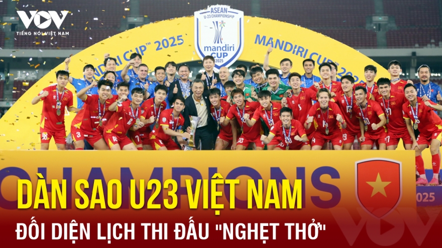 Tin bóng đá 30-7: Dàn sao U23 Việt Nam đối diện lịch thi đấu ''nghẹt thở''