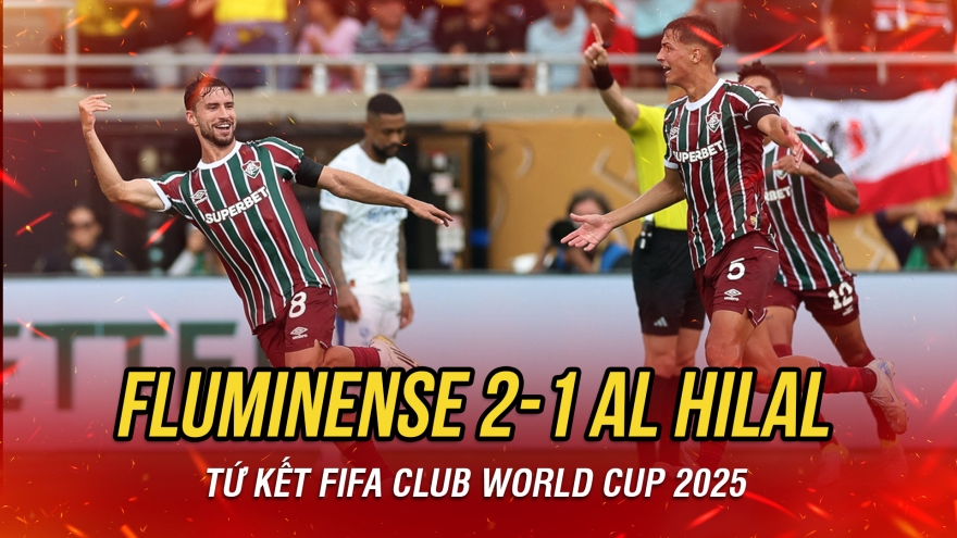 Kết quả FIFA Club World Cup hôm nay 5/7: Đại diện bóng đá Brazil vào bán kết