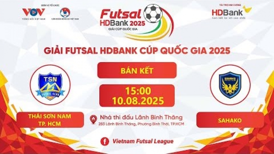 Xem trực tiếp Thái Sơn Nam vs Sahako tại giải Futsal HDBank Cúp Quốc gia 2025