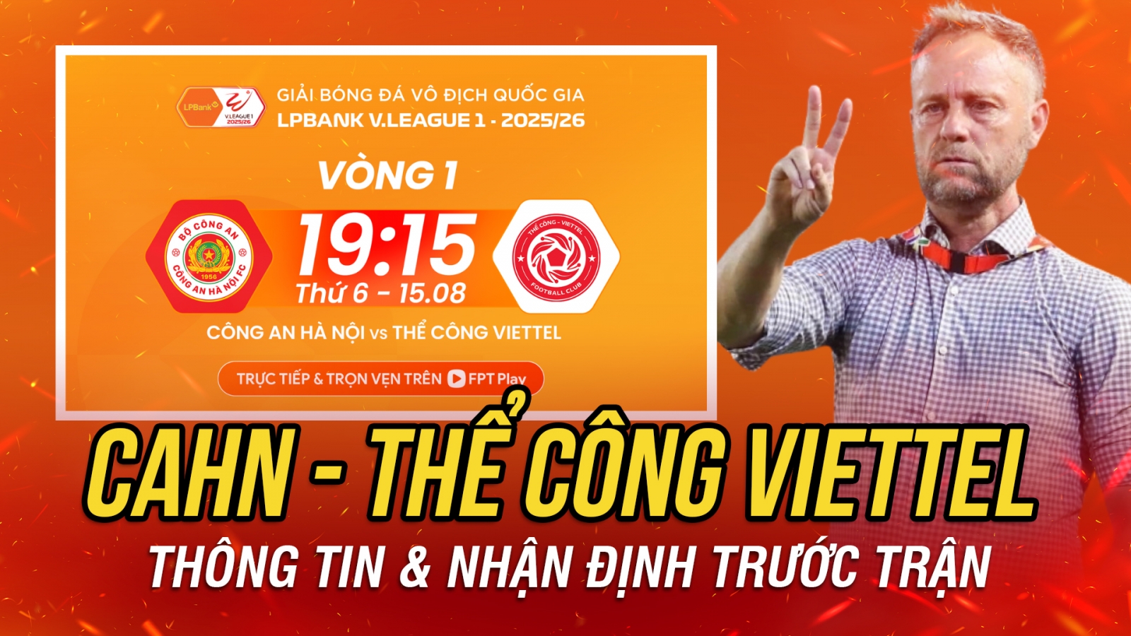 Nhận định CAHN - Thể Công Viettel: Đại chiến ở vạch xuất phát