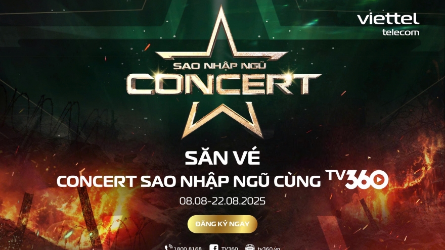 Cơ hội săn vé concert Sao nhập ngũ “All Stars” miễn phí trên TV360