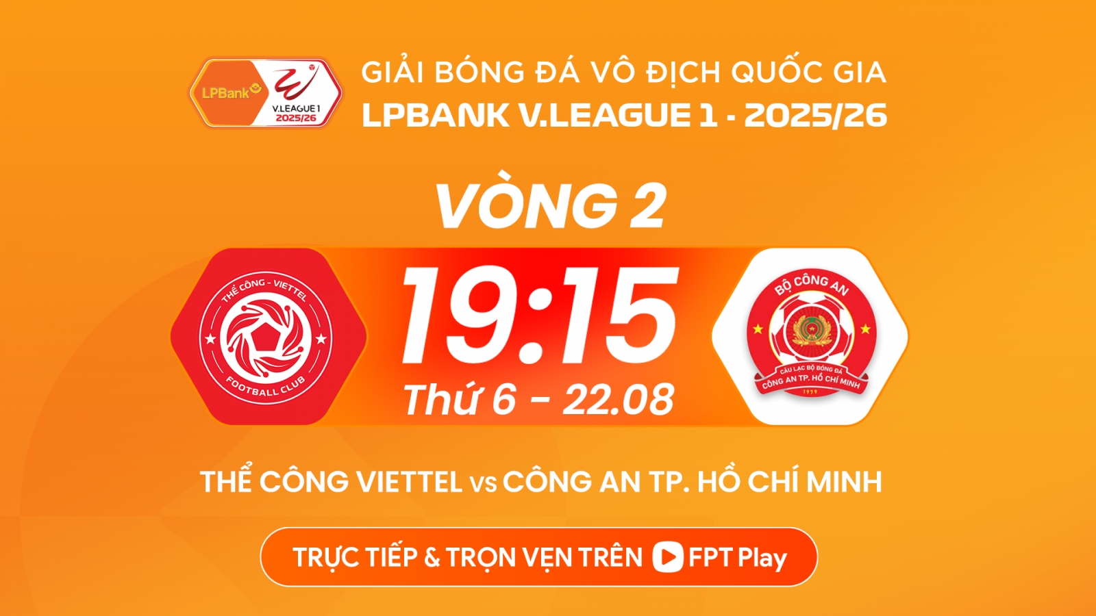 Lịch thi đấu và trực tiếp bóng đá Việt Nam hôm nay 22/8