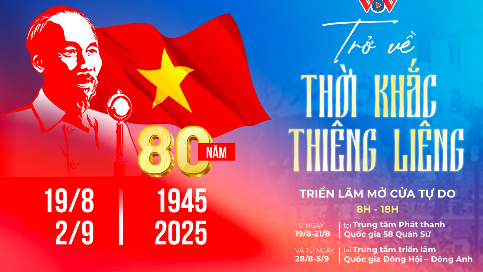 Trải nghiệm “Trở về thời khắc thiêng liêng” của VOV tại Triển lãm thành tựu Đất nước