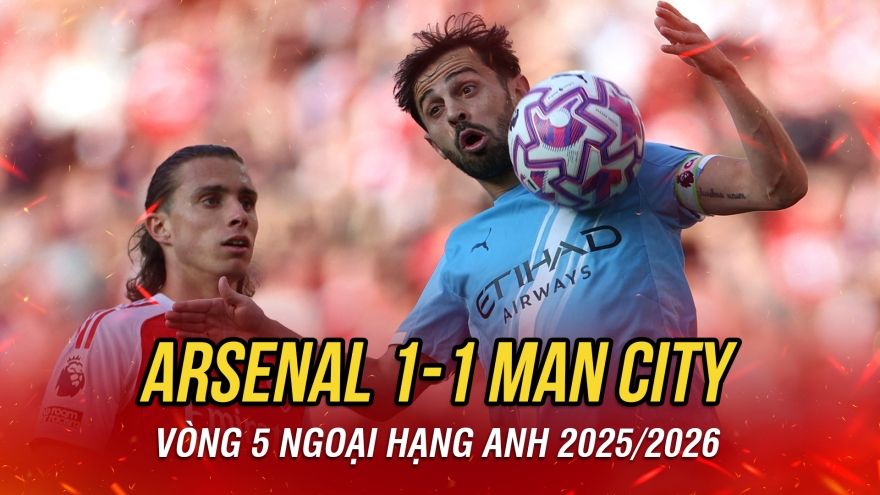 Kết quả ngoại hạng Anh hôm nay 22/9: Arsenal hoà kịch tính trước Man City