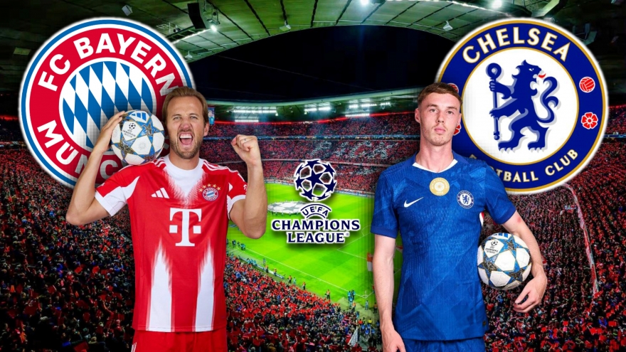 Dự đoán kết quả và đội hình ra sân trận Bayern Munich vs Chelsea