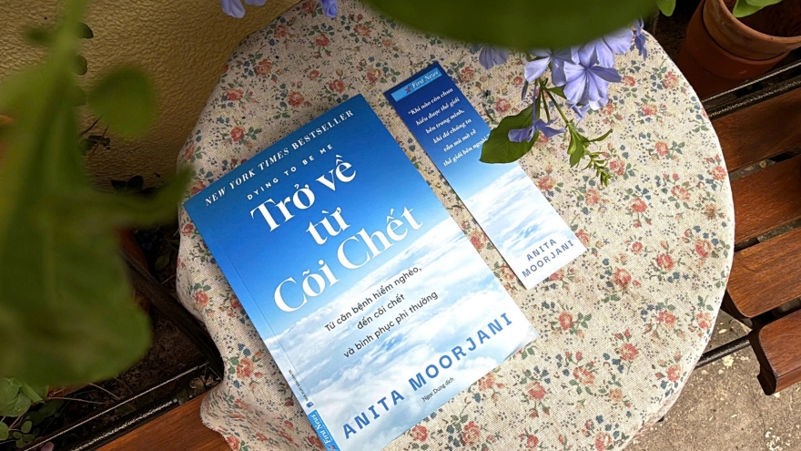 “Trở về từ cõi chết” – Cuốn sách hơn 1 triệu bản khơi gợi hành trình yêu thương