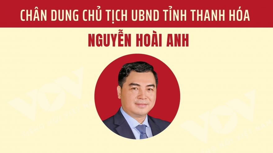 Chân dung Chủ tịch UBND tỉnh Thanh Hóa Nguyễn Hoài Anh