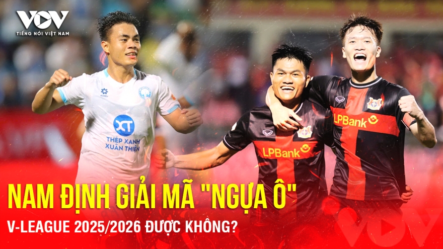 Tin bóng đá 19-9: Nam Định giải mã "ngựa ô" V-League 2025/2026 được không?