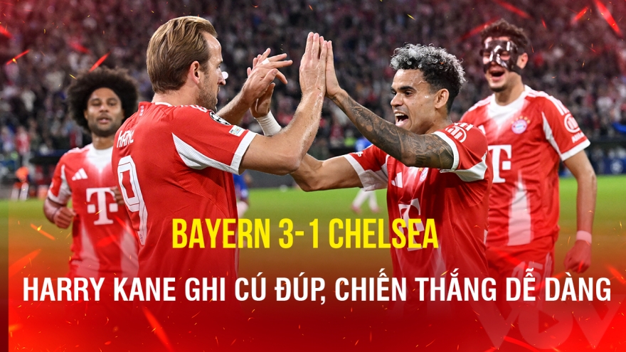 Kết quả Cúp C1 châu Âu hôm nay 18/9: Harry Kane giúp Bayern thắng dễ Chelsea