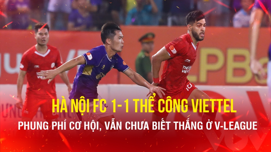 Hà Nội FC hòa Thể Công Viettel, vẫn chưa biết thắng ở V-League 2025/2026