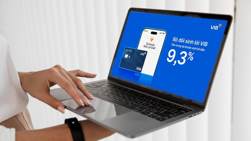 Bộ đôi Sinh lời VIB tái định nghĩa quản lý tài chính cá nhân