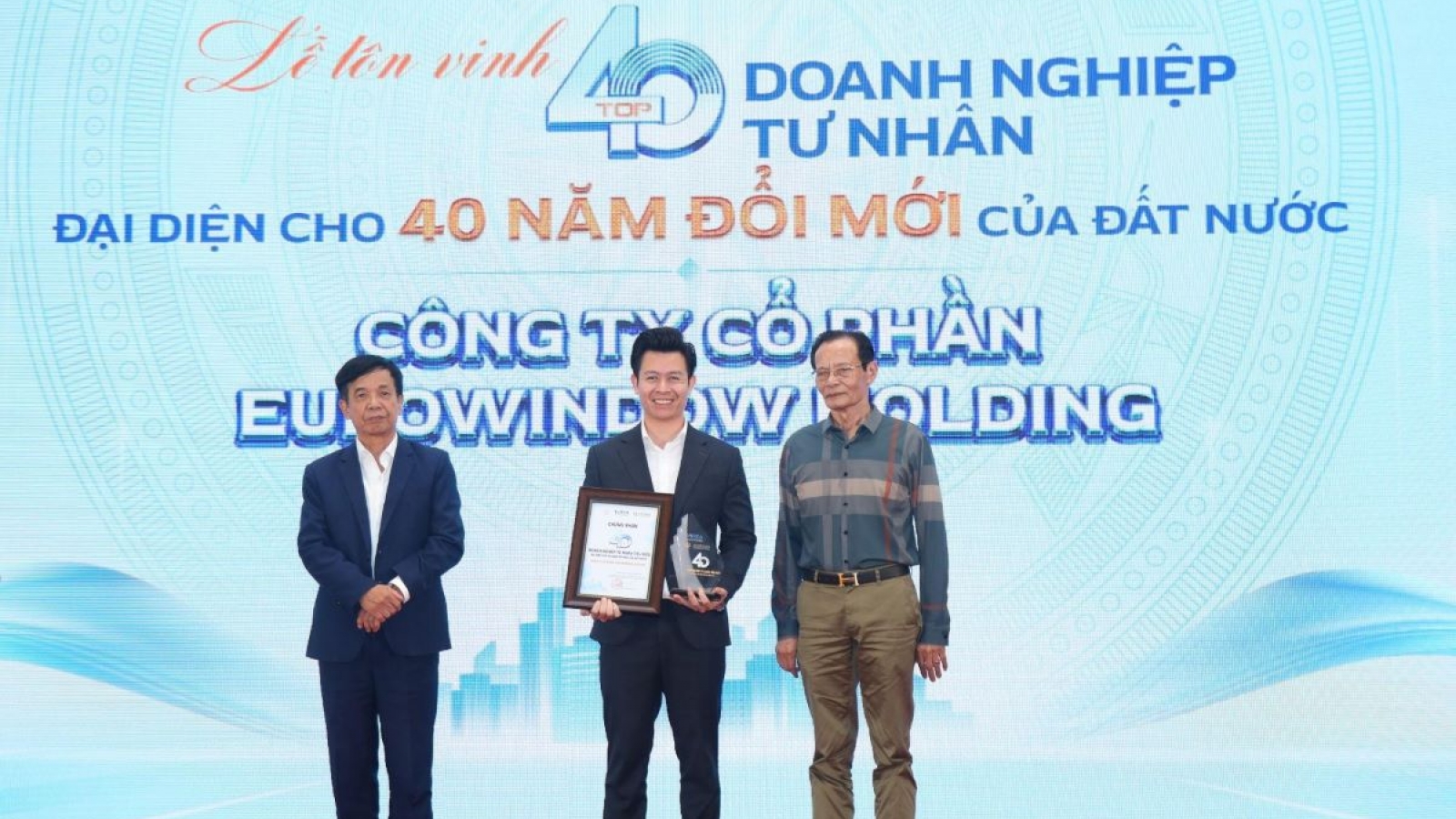 Eurowindow Holding – dấu ấn kinh tế tư nhân Việt Nam thời kỳ Đổi mới