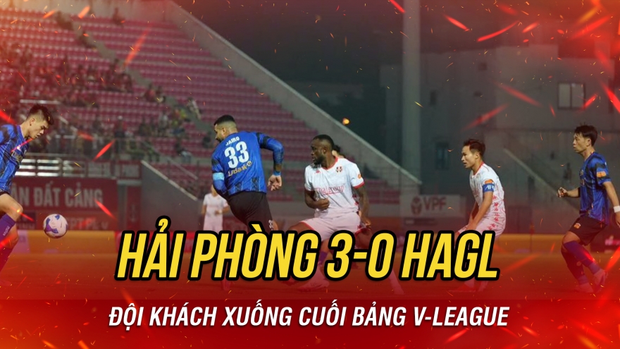 HAGL thua trắng Hải Phòng FC, tụt xuống cuối bảng V-League