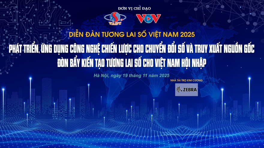 Ngày mai sẽ diễn ra Diễn đàn Tương lai số Việt Nam 2025