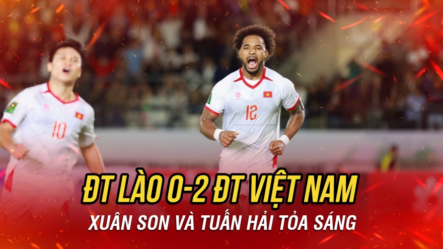Xuân Son và Tuấn Hải ghi bàn, ĐT Việt Nam nhọc nhằn thắng ĐT Lào