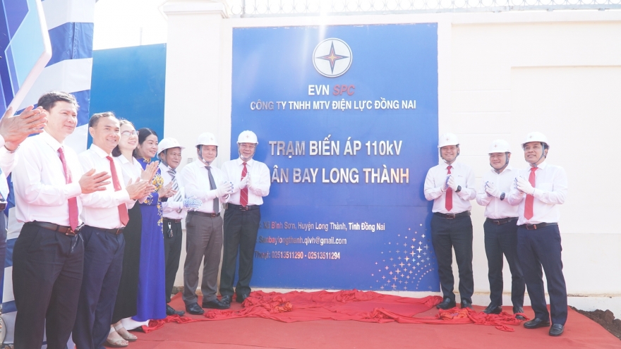 Khánh thành Trạm biến áp 110kV sân bay Long Thành và đường dây đấu nối cấp điện