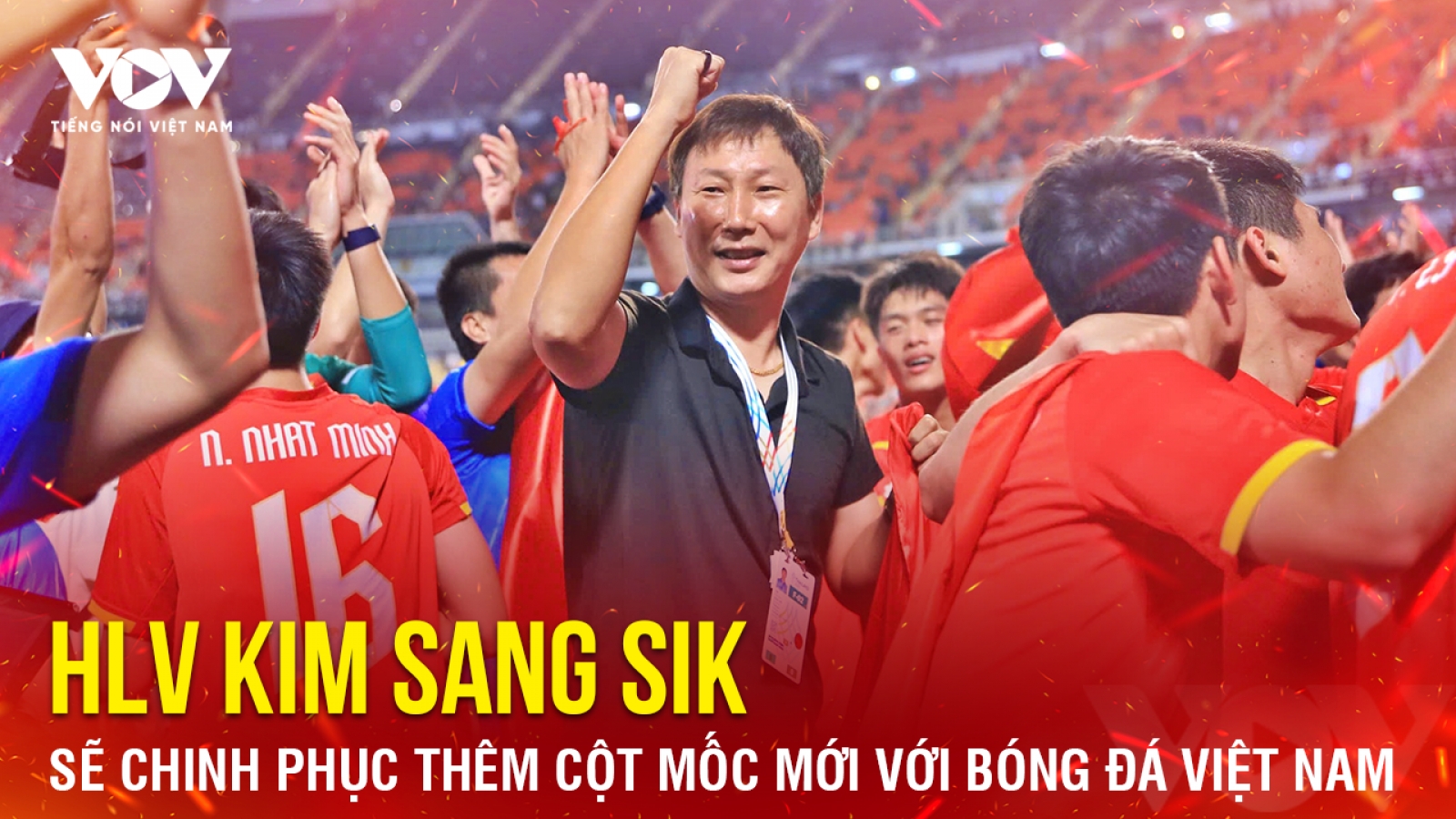 Tin bóng đá 24-12: HLV Kim Sang Sik sẽ chinh phục cột mốc mới với bóng đá Việt Nam