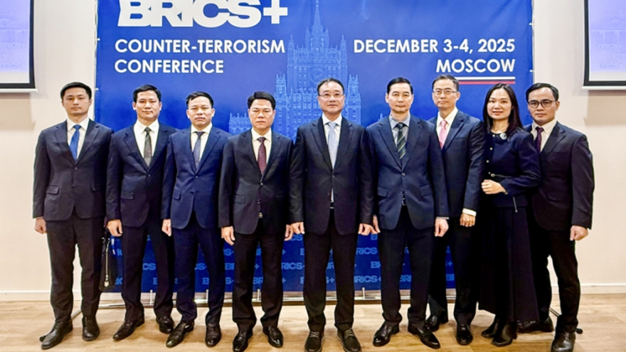Hội nghị Chống khủng bố BRICS+ 2025 nhất trí tăng cường hợp tác quốc tế