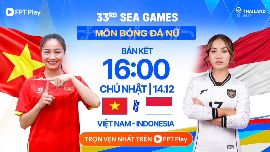 Lịch thi đấu và trực tiếp bóng đá SEA Games 33 hôm nay 14/12: Tấm vé vào chung kết