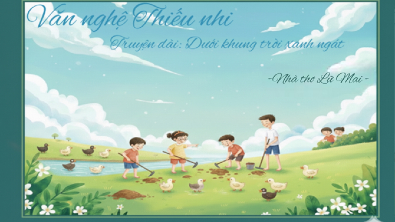 "Dưới khung trời ngát xanh" - Phần 2: "Liên minh" xóm Đồi xuất quân!